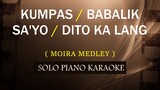 KUMPAS / BABALIK SA'YO / DITO KA LANG ( MOIRA'S MEDLEY ) COVER_CY
