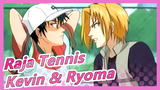 [Raja Tennis] [Kevin & Ryoma] Bertemu