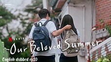 10.Our beloved summer
