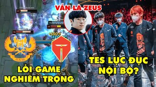 TIN NÓNG 831: LPL tranh cãi lỗi game trận TES vs GAM | T1 Zeus tiếp tục áp đảo | TES lục đục nội bộ