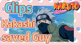 [NARUTO]  Clips | Kakashi saved Guy