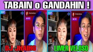 TABAIN O GANDAHIN😂! LIMER VELOSO ,DJ JHAIHO KUMU LIVE CHILL AND CHIKAHAN  04-10-21