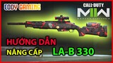 Hướng dẫn nâng cấp LA-B 330 bá đạo - Call of Duty: Modern Warfare 2