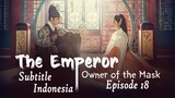 The Emperor Owner of the Mask｜Episode 18｜Drama Korea