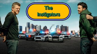 The Instigators full movie