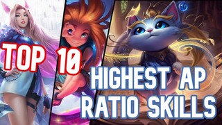 TOP 10 Highest AP Ratio Skills