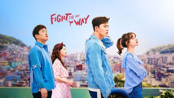 Fight for my way 2017 Ep 5