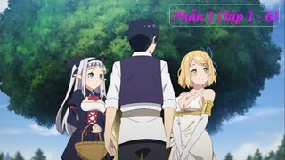 Làm nông dân nhưng lại nạp Max Vip, tôi có luôn dàn Harem ngọt nước | Phần 1/2 | Tóm Tắt Anime Hay