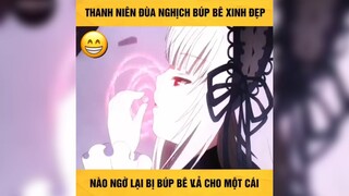 Bị búp bê vả cho một cái 2 #reviewanime