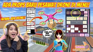 ADA MENU PROPS BARU..PESAWAT DRONE?? GOKIL..KEREN BANGET!! SAKURA SCHOOL SIMULATOR - PART 778