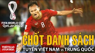 HLV Park Hang Seo chốt danh sách cầu thủ đá trận Việt Nam vs Trung Quốc | VÒNG LOẠI WORLD CUP 2022