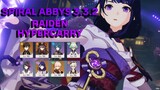 Genshin Impact Spiral Abbys 3.3.2 Raiden Hypercarry Carries The GAME..!!