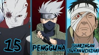 15 Pengguna Sharingan Tapi Bukan Uchiha..!! Pada Anime Naruto dan Boruto..!!