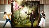 Fated To Love You | Ep. 13