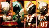 Ultra Galaxy Fight The Destined Crossroad Episode 7 ウルトラギャラクシーファイト 運命の衝突 Episode 07