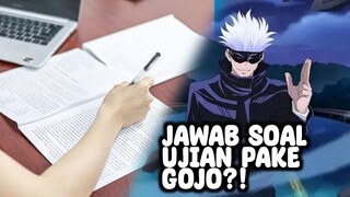 Orang ini Jawab soal Ujian Pakai Gambar Gojo Satoru?