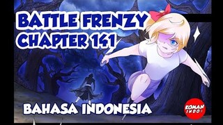 Battle Frenzy Chapter 141 Bahasa Indonesia