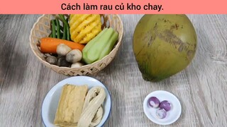 Cách làm rau củ kho chay