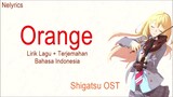 you lie in april [lagu orange terjemahan indonesia]