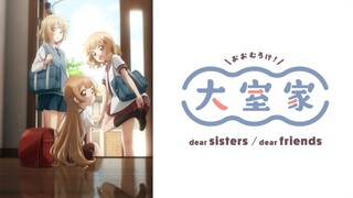 「Oomuro-ke: Dear Sisters」EP 1 Sub Indo END