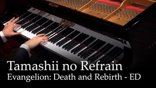 Tamashii no Refrain - Neon Genesis Evangelion: Death and Rebirth Theme Song [Piano]