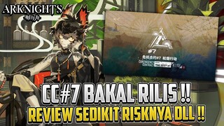 CC#7 Bakal Dateng Ke Arknights Global !! ~ Info Arknights