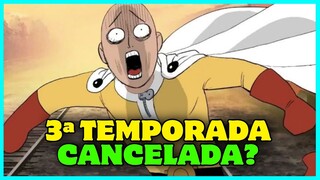 CANCELADA? ONE PUNCH-MAN VAI TER 3ª TEMPORADA? - (2022)