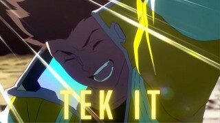 Tek it | AMV Edit