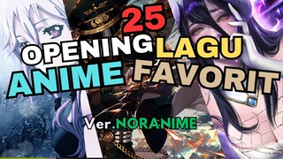 25 Opening Lagu Anime Favorit ver.NORANIME