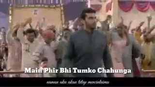 Phir Bhi Tumko Chaahunga