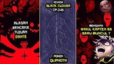 Pohon Qliphoth dan Mengapa Wakil Kapten BB baru Muncul ?| Review Black Clover Ch. 246