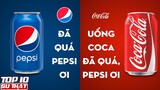 Những màn cà khịa ĐỈNH CỦA CHÓP giữa hai 'ÔNG TRÙM" Coca Cola và Pepsi - Gắt đừng hỏi