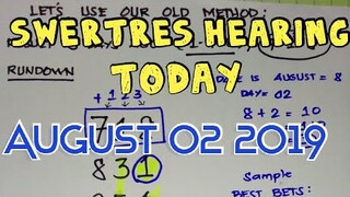 SWERTRES HEARING AND DAILY TIP FOR ALL 3 DIGIT GAMES LOTTERY AUGUST 02 2019