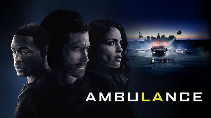 Ambulance (2022) ปล้นระห่ำ ฉุกเฉินระทึก (พากย์ไทย)