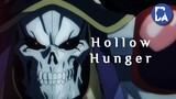 Overlord IV - Hollow Hunger「AMV」