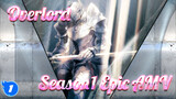 Overlord Season 1 Epic AMV_1