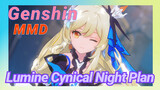 [Genshin, MMD] Lumine "Cynical Night Plan"