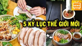 Ẩm Thực Việt Nam Được Ghi Nhận Thêm 5 Lỷ Lục Thế Giới Mới - Tin Tức Mới