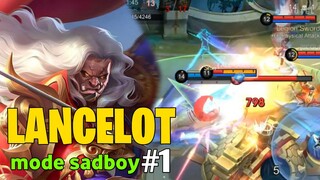 LANCELOT MODE SAD #1