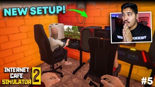 BUYING UPGRADED SETUP FOR OUR CAFE! - INTERNET CAFE SIMULATOR 2  [#5]