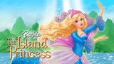 Barbie as the island cheap princess full movie 123movies