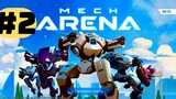 ( Mech Arena VN ) Game Robot bắn Súng 5vs5 Online Đồ Họa đỉnh cao - Những Pha Bắn Outplay Cực Gắt #2