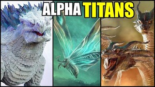 Every Single ALPHA TITAN in the Monsterverse - GODZILLA NEW EMPIRE