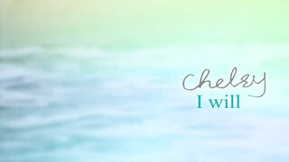 MV I Will - Chelsy (Blue Spring Ride OST)