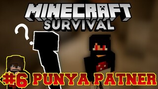 06 survival minecraft - Mining bersama dengan Seseorang GAYS 😱 #minecraftsurvival