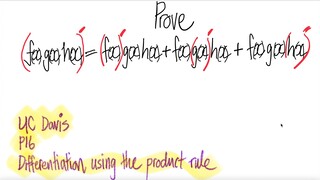 UC Davis #16: Prove (fgh)'=f'gh+fg'h+fgh' [differentiation using the product rule]