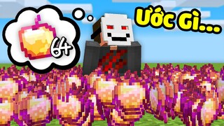 Minecraft nhưng Tôi Ước Gì Được Đó