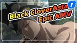 [Black Clover / Epic] My Magic Is Never Giving Up!_1