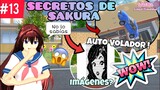 Secretos que no sabías😱|| Auto volador || Sakura School Simulator | Parte #13