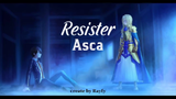 [AMV] Sword Art Online | Resister ~Asca